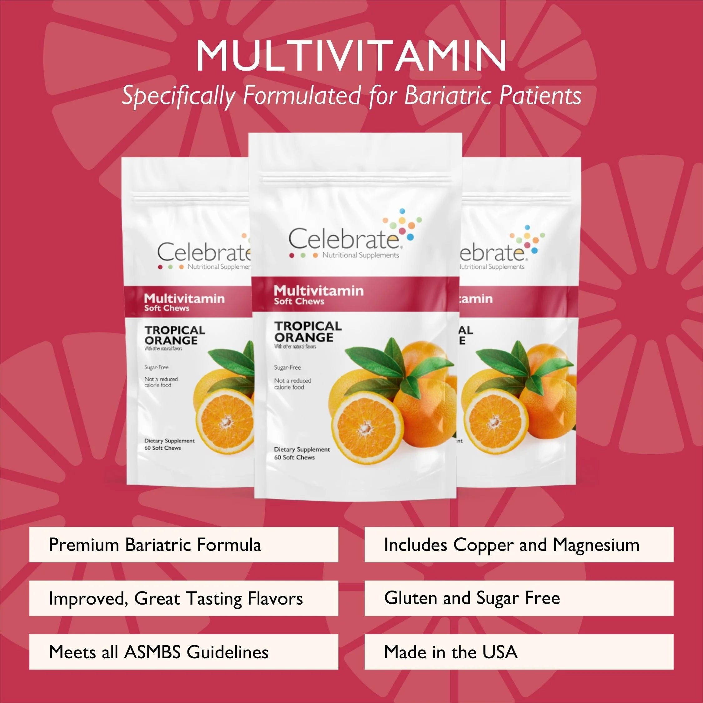 Bariatric Multivitamin Soft Chews, Tropical Orange, 180 count N835